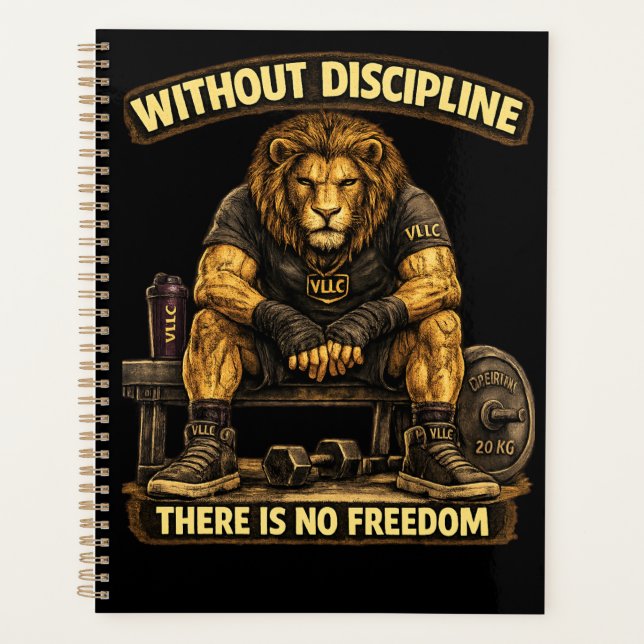 VLLC Without Discipline There Is No Freedom Gym  Planner (Front)