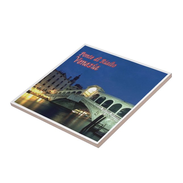 VNT025 VENICE, Rialto Bridge, Italy, Tile (Side)