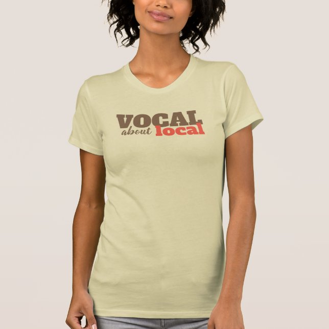 Vocal About Local Food Farmers Market Shirt (Front)