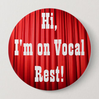 Vocal Rest Button
