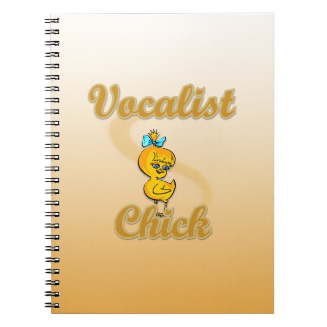Vocalist Chick Spiral Notebook (Front)