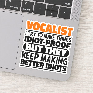 Vocalist I Try To Make Things Birthday Quote Funny