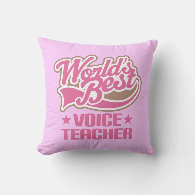 Voice Teacher (World Best) Music Appreciation Gift Cushion (Front)