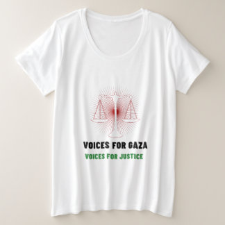 Voices For Gaza Voices For Justice Gaza Genocide Plus Size T-Shirt
