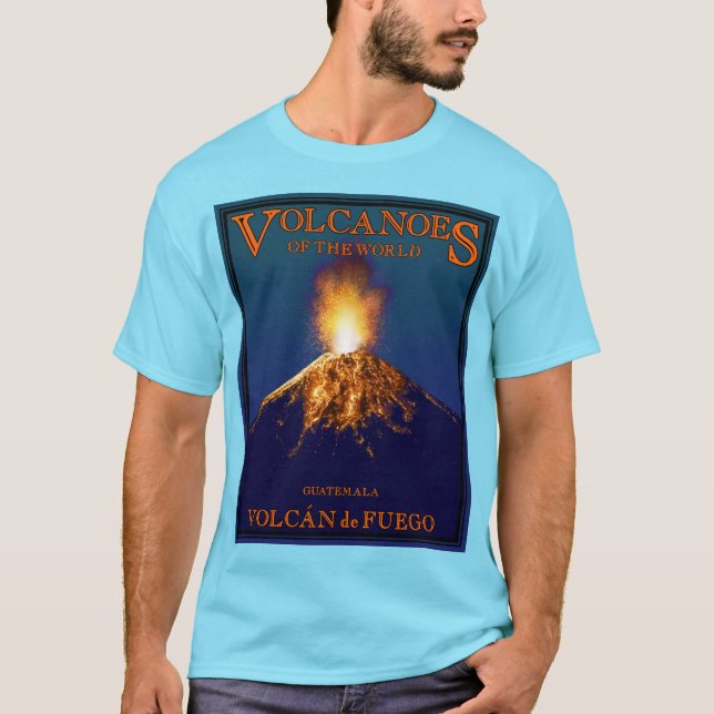 Volcán de Fuego Guatemala T-Shirt (Front)