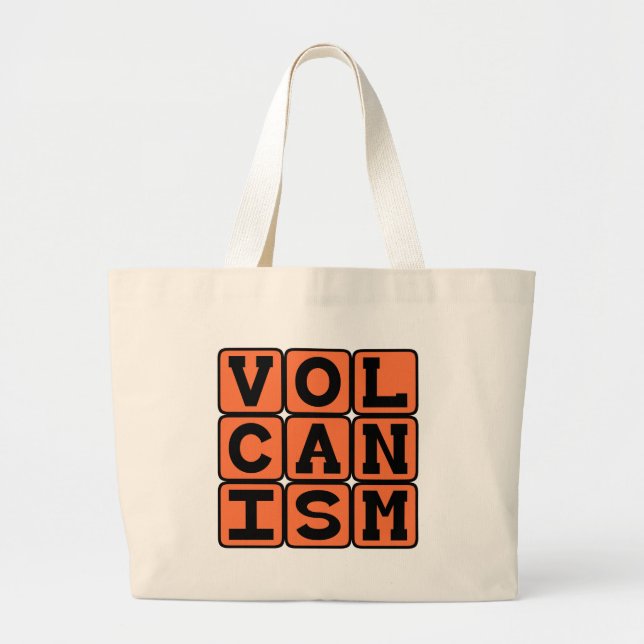 Volcanism, Eruption of Molten Rock Large Tote Bag (Front)