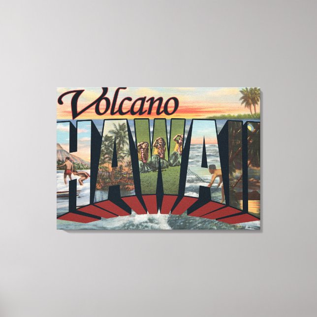 Volcano, Hawaii - Large Letter Scenes Canvas Print (Front)
