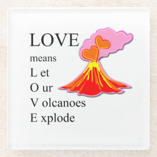 Volcano LOVE Glass Coaster