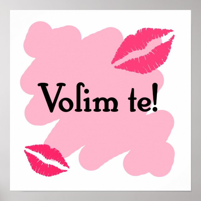 Volim te - Croatian I love you Poster (Front)