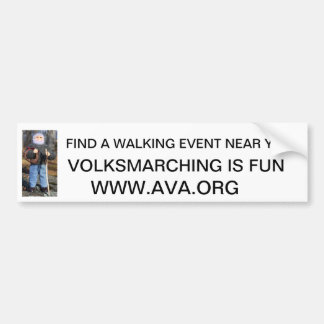 Volksmarcher, FIND A WALKING EVENT NEAR YOU., V... Bumper Sticker