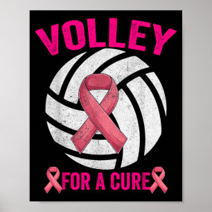 Volley For A Volleyball Breast Cancer Awareness Poster