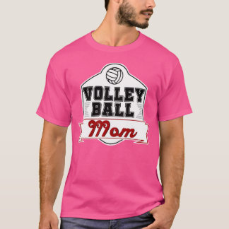 Volleyball And Volleyball Mum With Funny Volleybal T-Shirt