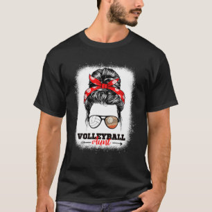 Volleyball Aunt Bleached Messy Bun Volleyball Aunt T-Shirt