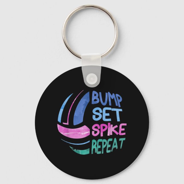 Volleyball Bump Set Spike Repeat Girls Teen  Key Ring (Front)