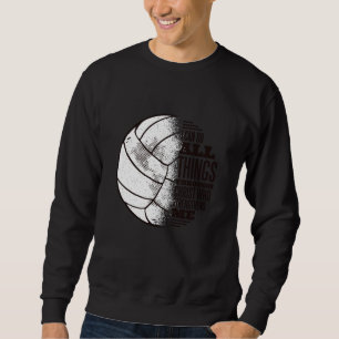 Volleyball christ sweatshirt