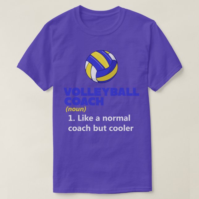 Volleyball Coach Definition 1 T-Shirt (Design Front)
