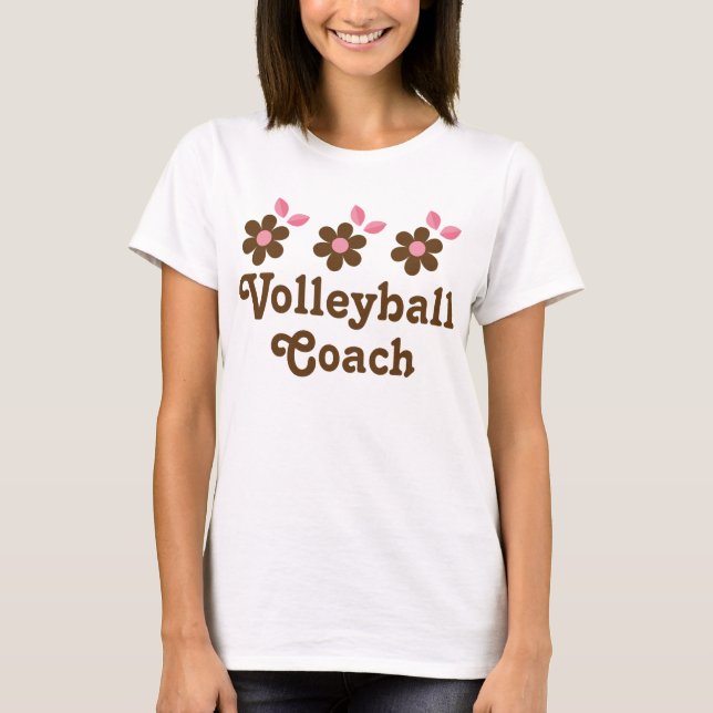 Volleyball Coach Gift (Girls) T-Shirt (Front)