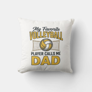 Volleyball Dad My Favourite Player Calls Me Dad De Cushion
