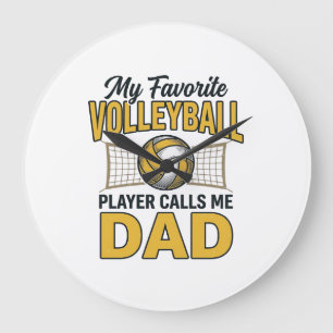Volleyball Dad My Favourite Player Calls Me Dad De Large Clock