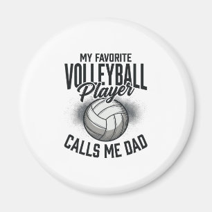 Volleyball Dad My Favourite Player Calls Me Dad De Magnet