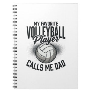 Volleyball Dad My Favourite Player Calls Me Dad De Notebook