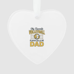 Volleyball Dad My Favourite Player Calls Me Dad De Ornament