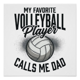 Volleyball Dad My Favourite Player Calls Me Dad De Poster