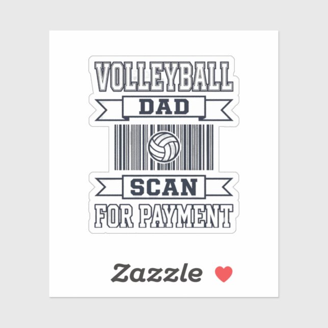 Volleyball Dad Scan for Payment Funny Shirt Design (Sheet)
