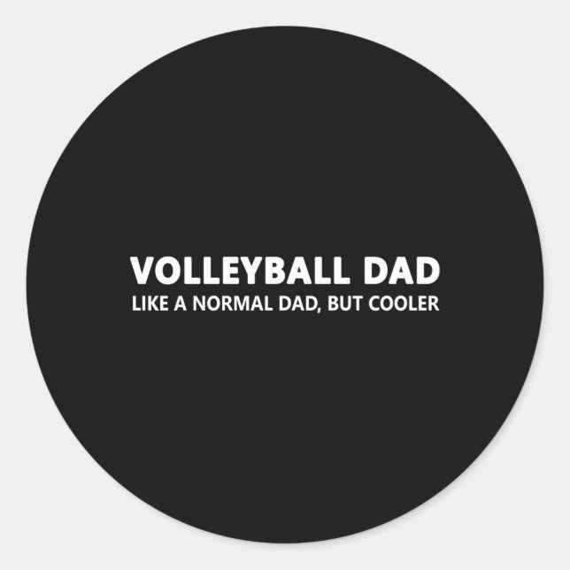Volleyball Father Volleyball Dad Classic Round Sticker (Front)