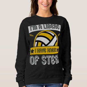 Volleyball For Men And Women Volleyball Libero 2 Sweatshirt
