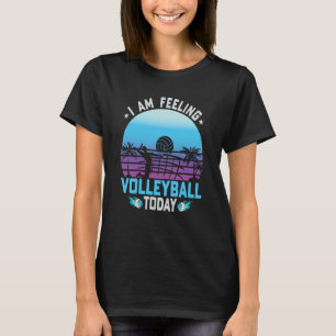 Volleyball for Men & Women or Coaches 5 T-Shirt