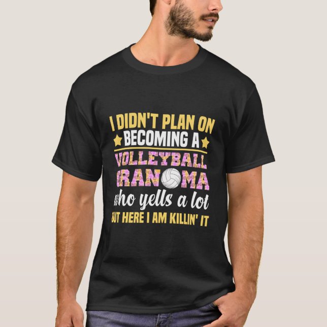 Volleyball Grandma Yells A Lot Volleyball Grandma T-Shirt (Front)