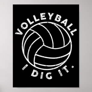 Volleyball I Dig It Fun  Poster