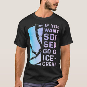 Volleyball If You Want A Soft Serve Ice Cream Men  T-Shirt