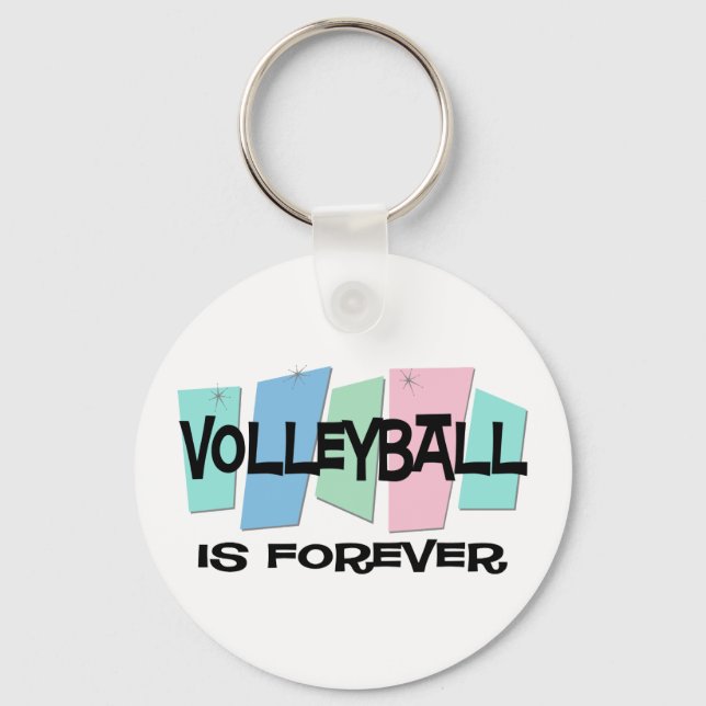 Volleyball Is Forever Key Ring (Front)