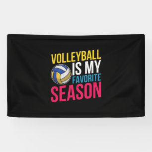 Volleyball Is My Favourite Season Banner