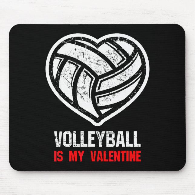 Volleyball Is My Valentine Gift  Mouse Pad (Front)