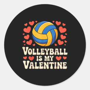 Volleyball Is My Valentine Romantic Valentines Day Classic Round Sticker
