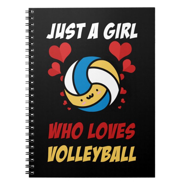 Volleyball Just A Girl Who Loves Volleyball 527 Vo Notebook (Front)