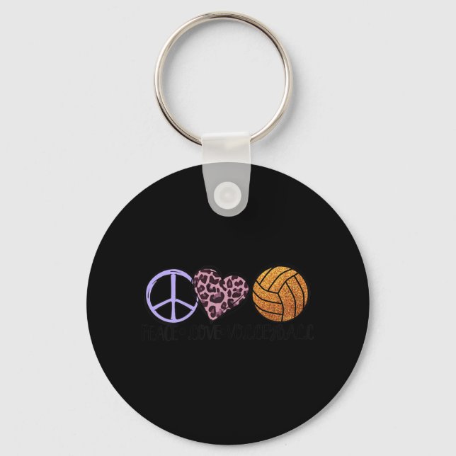 Volleyball Lover fun  Peace Love Volleyball  Key Ring (Front)