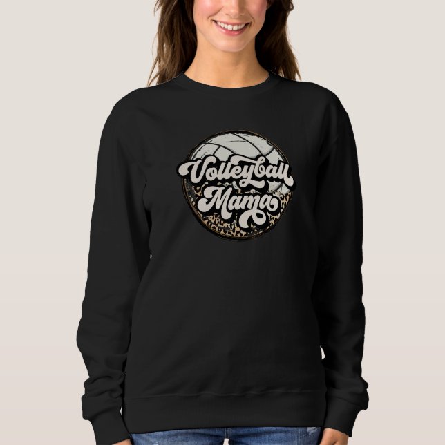 Volleyball MAMA Sweatshirt (Front)