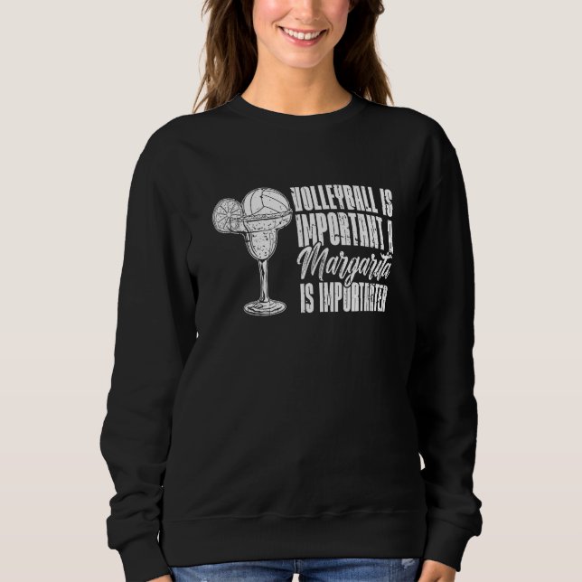 Volleyball Margarita Sweatshirt (Front)