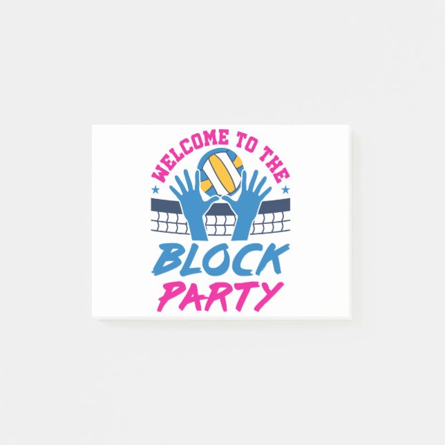 Volleyball Middle Blocker Welcome to Block Party Post-it Notes (Front)