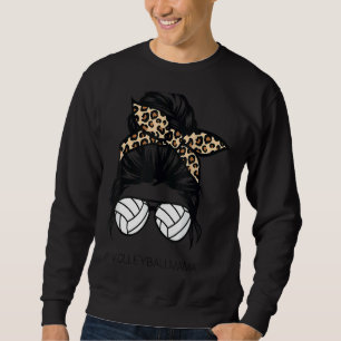 Volleyball Mum Leopard Ball Messy Hair Bun Mother' Sweatshirt