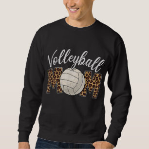 Volleyball Mum Leopard Funny Sport Ball Mum Mother Sweatshirt