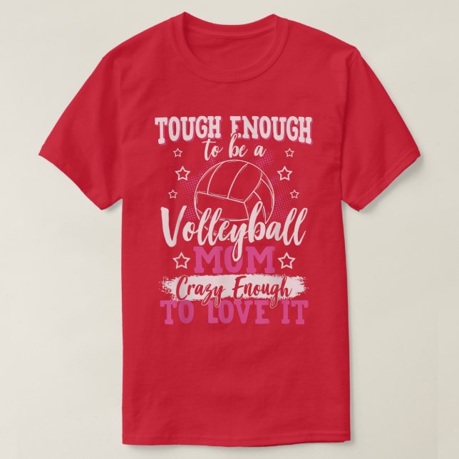 Volleyball Mum Volleyball Player Volleyball Mother T-Shirt (Design Front)