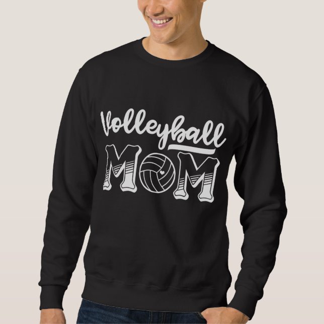 Volleyball Mum Volleyball Sweatshirt (Front)
