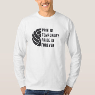 Volleyball Pain Is Temporary Beach Player Gift T-Shirt