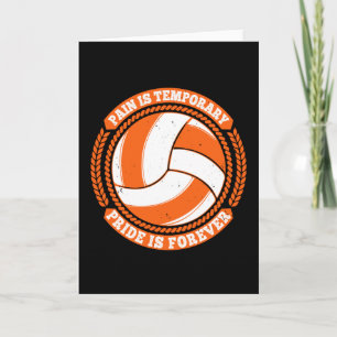 Volleyball -Pain Temporary Pride Forever Card