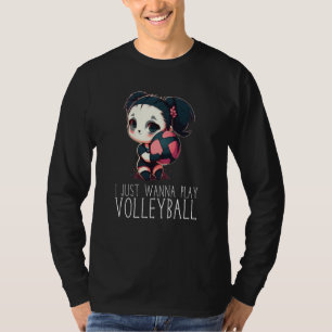 Volleyball Panda Girl I just wanna play Volleyball T-Shirt